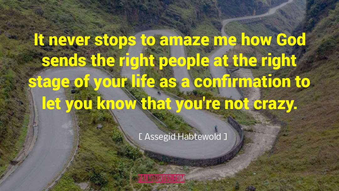 Rigth People quotes by Assegid Habtewold