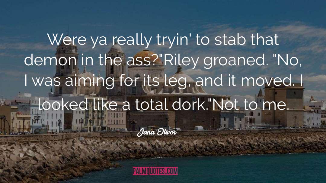 Riley Blackthorne quotes by Jana Oliver