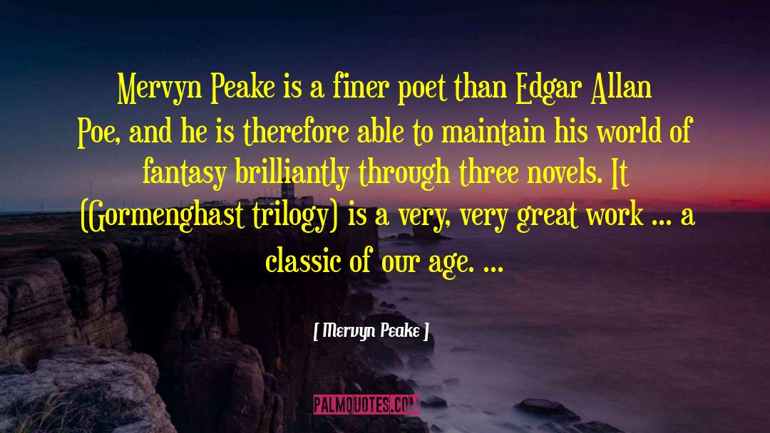 Riley Poe quotes by Mervyn Peake