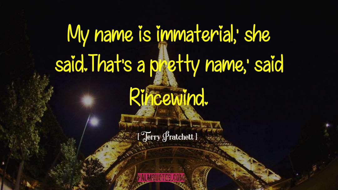 Rincewind quotes by Terry Pratchett