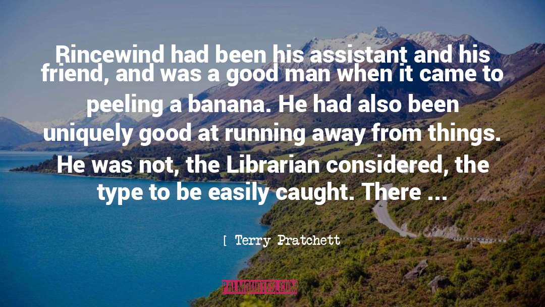 Rincewind quotes by Terry Pratchett