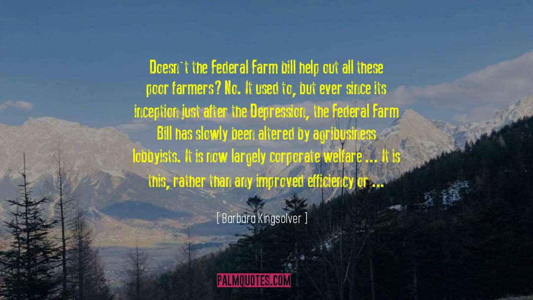 Rineer Family Farms quotes by Barbara Kingsolver