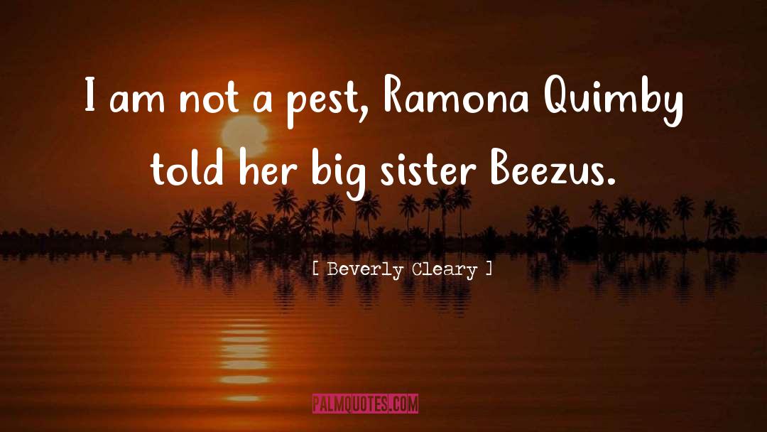 Ringdahl Pest quotes by Beverly Cleary