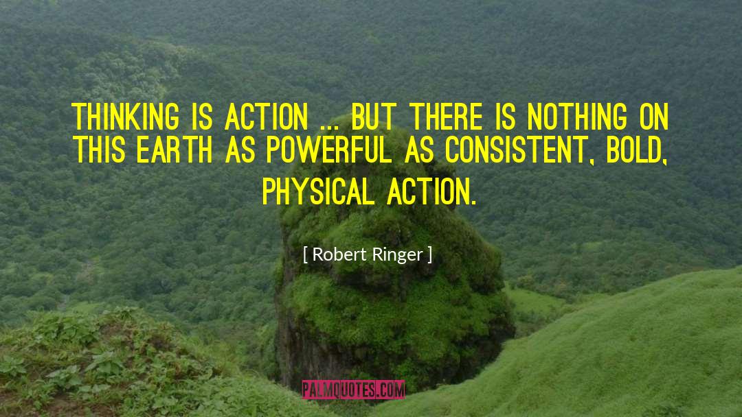 Ringer quotes by Robert Ringer