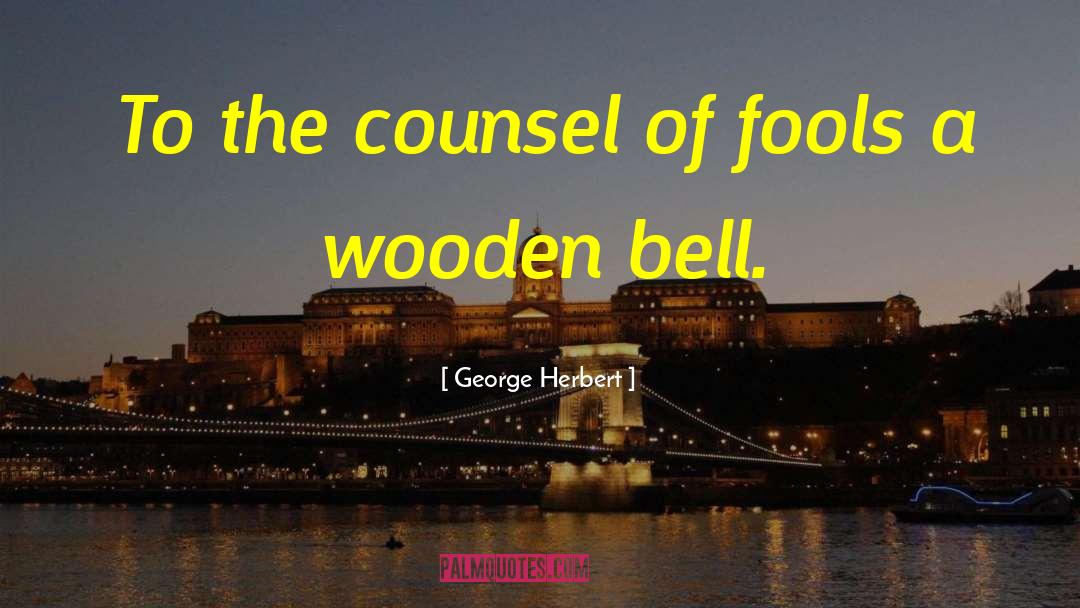 Ringing A Bell quotes by George Herbert