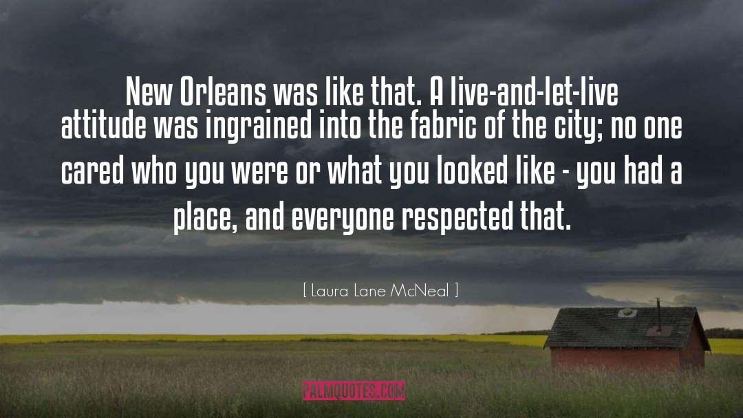 Ringlets New Orleans quotes by Laura Lane McNeal