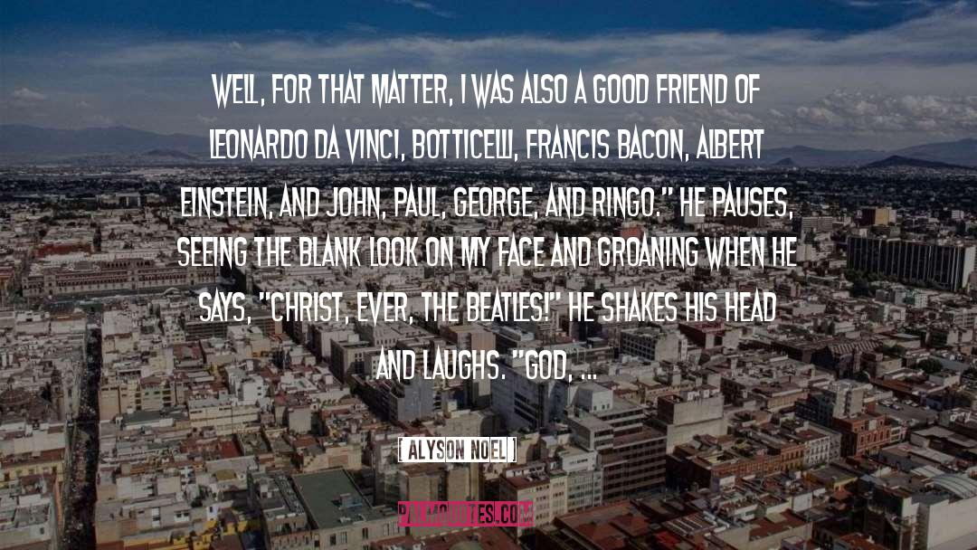 Ringo quotes by Alyson Noel