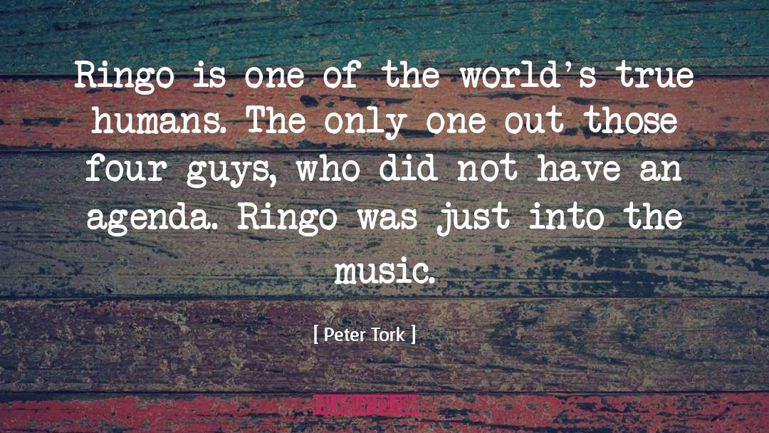Ringo quotes by Peter Tork