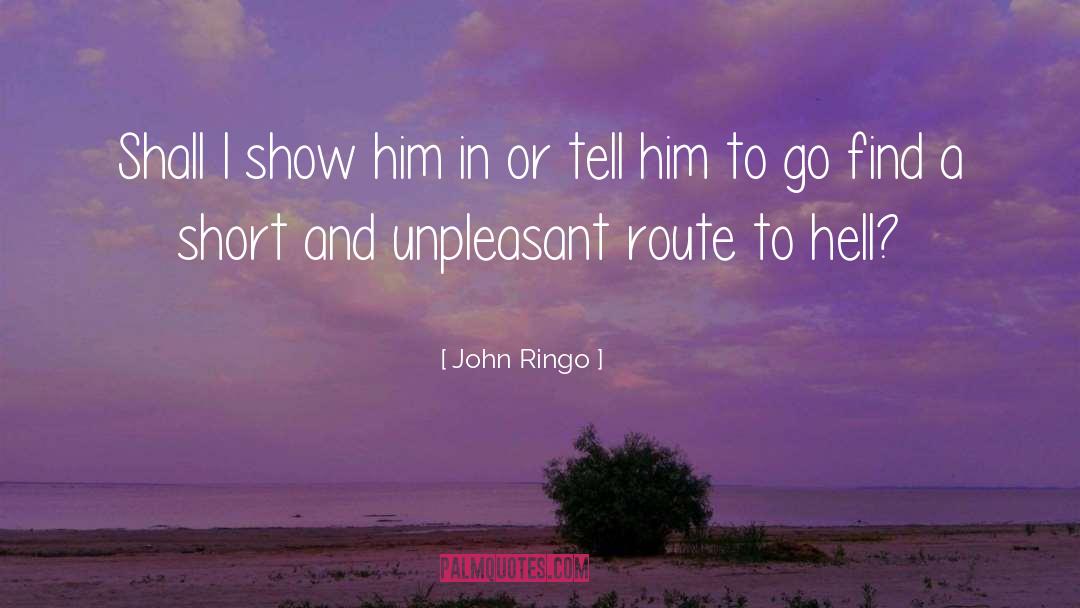 Ringo quotes by John Ringo