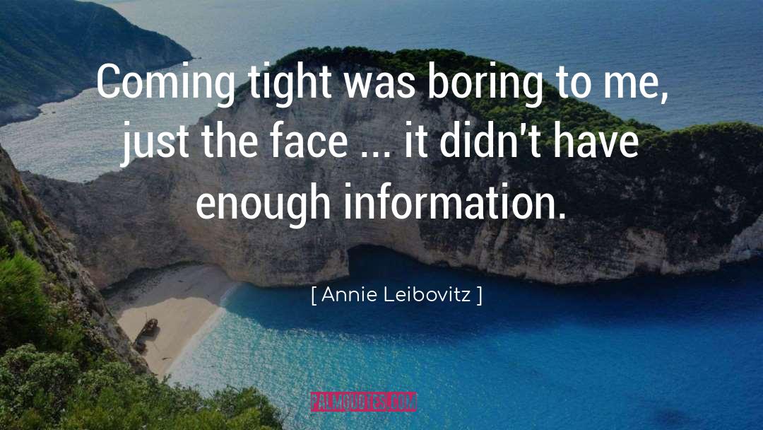 Ringstrom Artist quotes by Annie Leibovitz