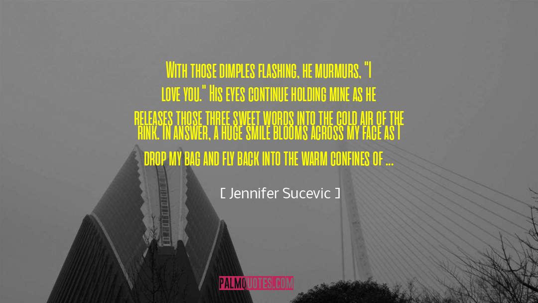 Rink quotes by Jennifer Sucevic