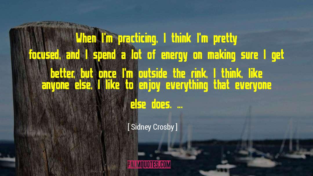 Rink quotes by Sidney Crosby