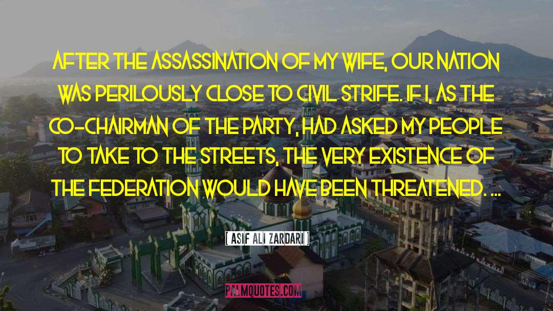 Rinka Assassination quotes by Asif Ali Zardari