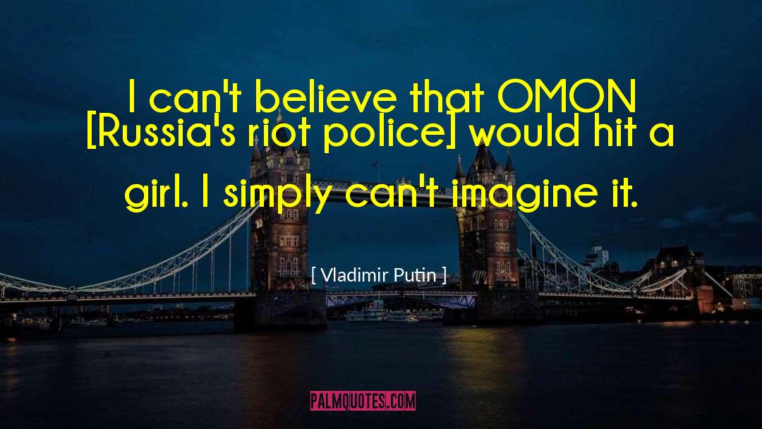Riot quotes by Vladimir Putin