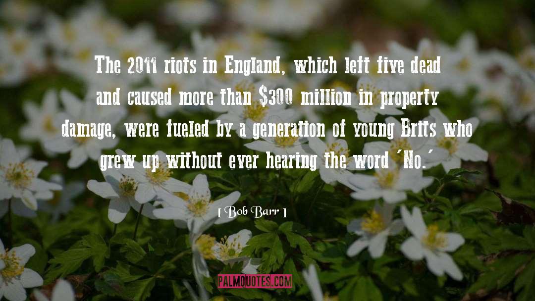 Riots quotes by Bob Barr