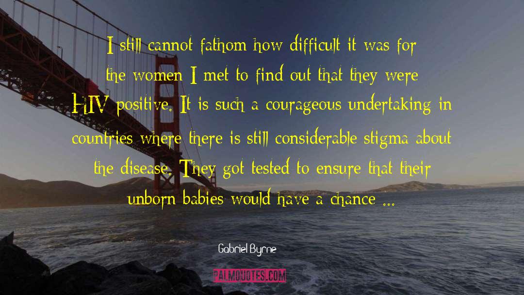 Rip Unborn Baby quotes by Gabriel Byrne