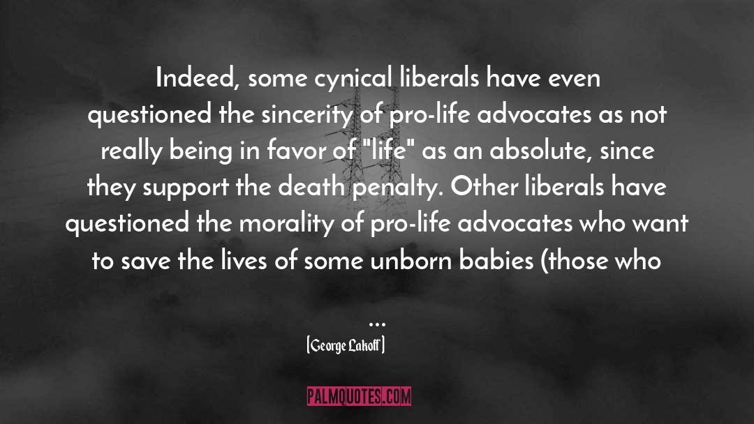 Rip Unborn Baby quotes by George Lakoff