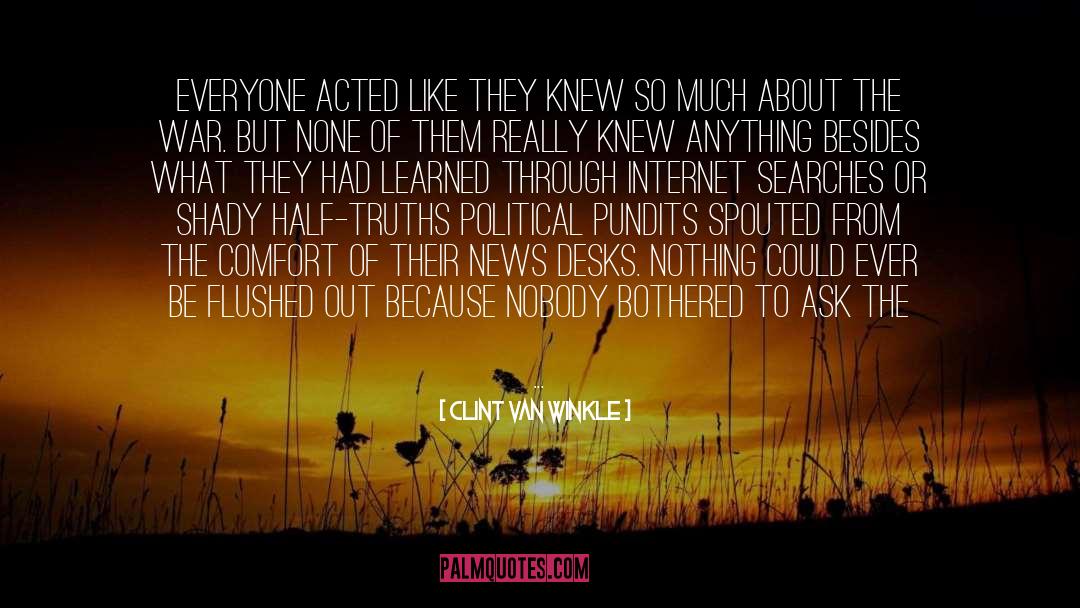 Rip Van Winkle quotes by Clint Van Winkle