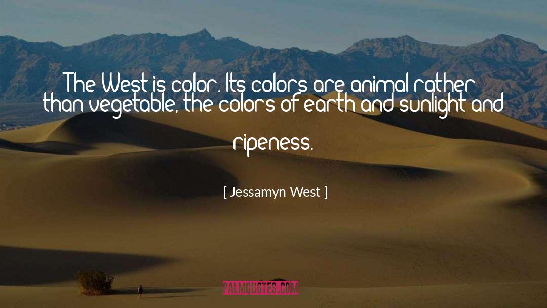 Ripeness quotes by Jessamyn West