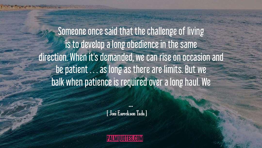 Ripening Barberries quotes by Joni Eareckson Tada