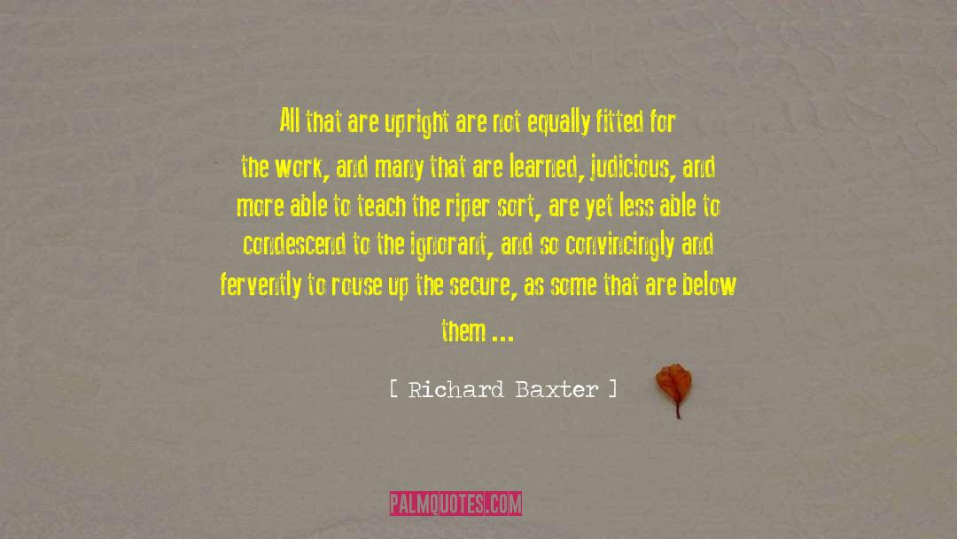 Riper quotes by Richard Baxter