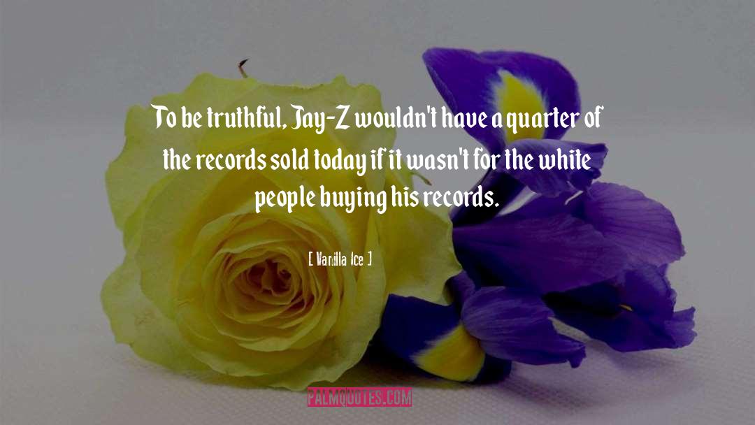 Ripete Records quotes by Vanilla Ice