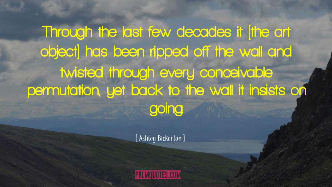Ripped Off quotes by Ashley Bickerton