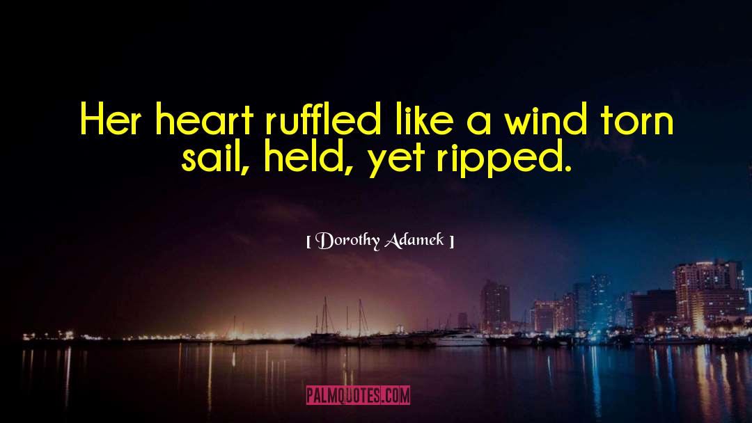 Ripped quotes by Dorothy Adamek