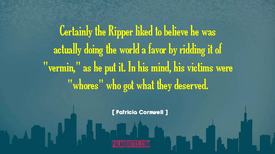 Ripper quotes by Patricia Cornwell