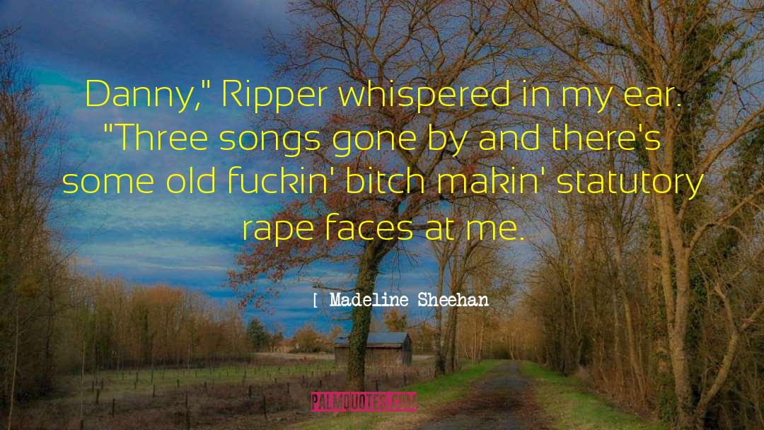 Ripper quotes by Madeline Sheehan