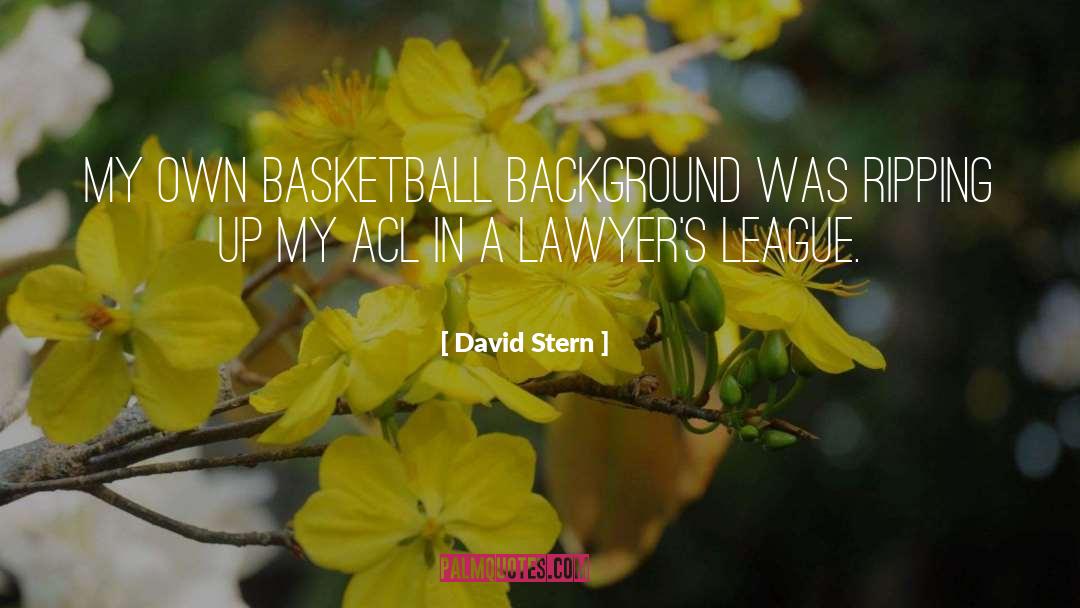 Ripping quotes by David Stern