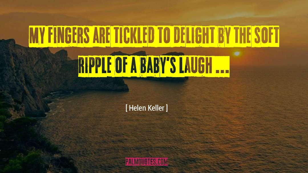 Ripple quotes by Helen Keller