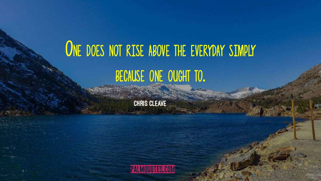 Rise Above quotes by Chris Cleave