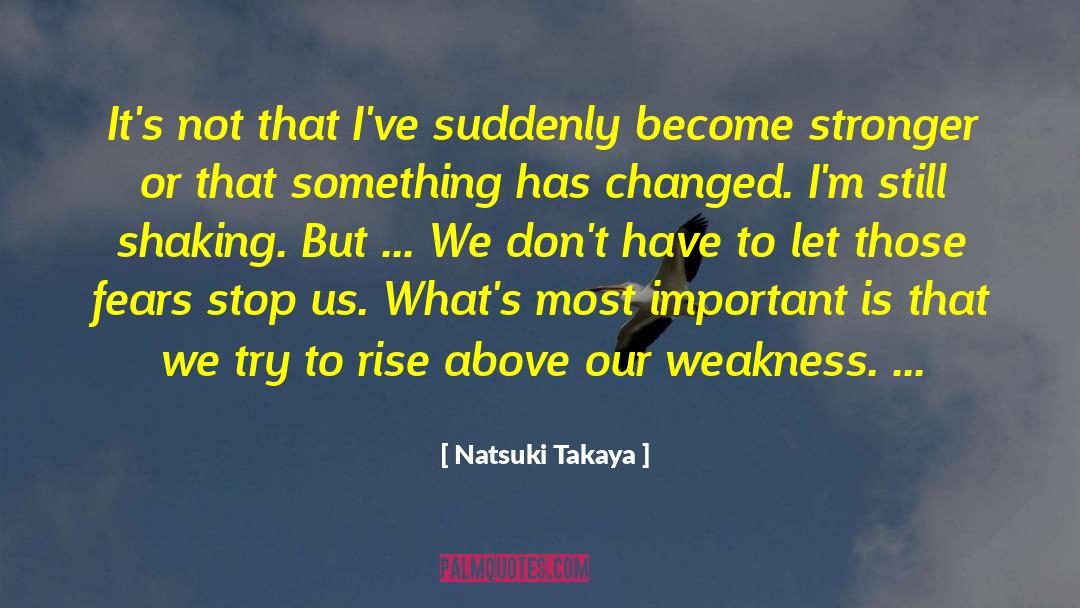 Rise Above quotes by Natsuki Takaya