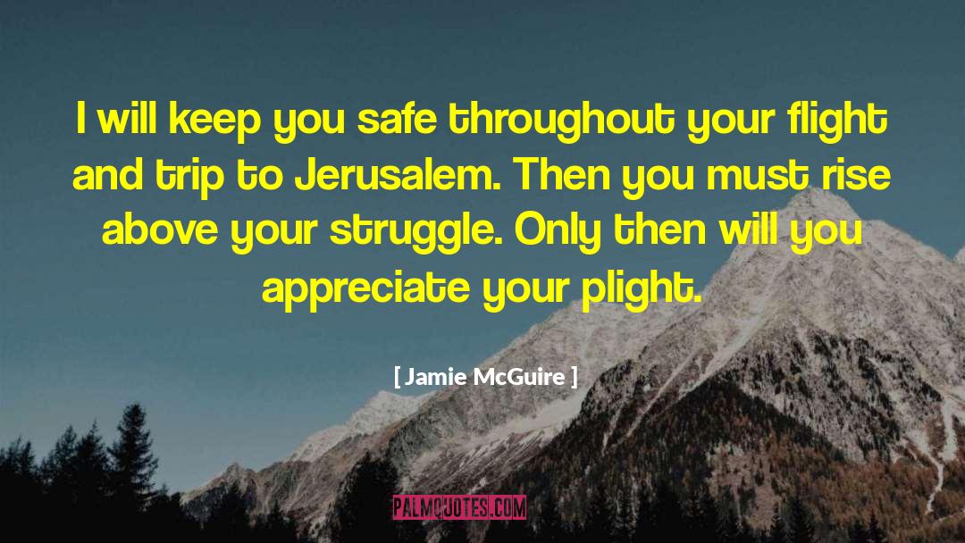 Rise Above Your Weakness quotes by Jamie McGuire
