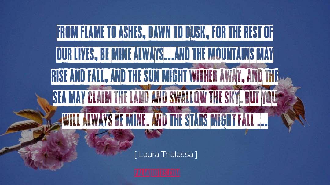 Rise And Fall Of Empires quotes by Laura Thalassa