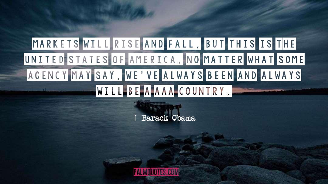 Rise And Fall quotes by Barack Obama