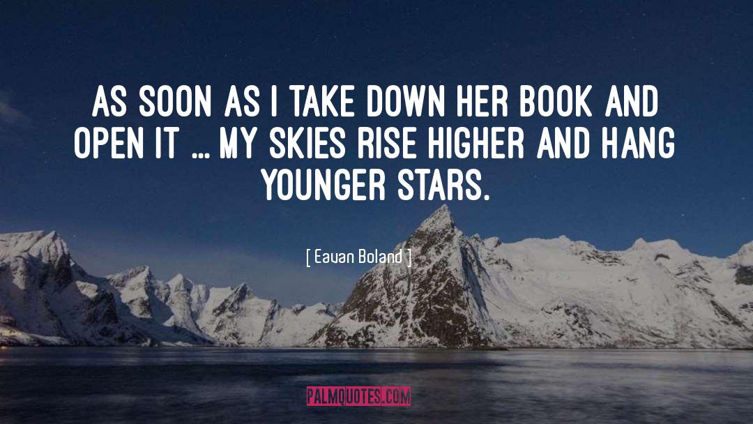 Rise Higher quotes by Eavan Boland