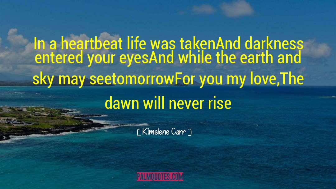 Rise Higher quotes by Kimelene Carr
