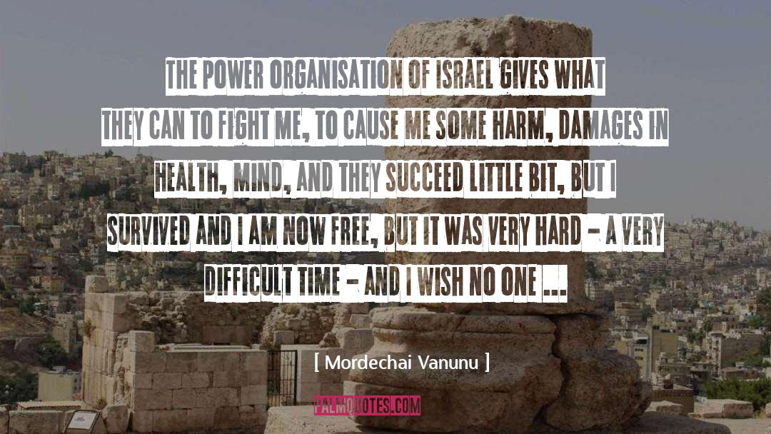 Rise To Power quotes by Mordechai Vanunu