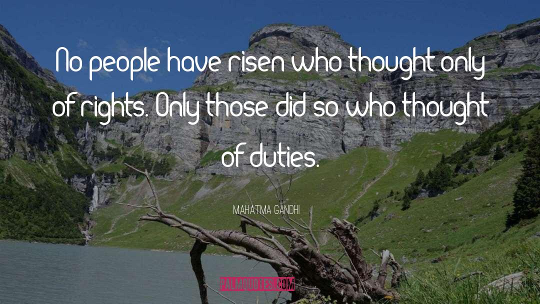 Risen quotes by Mahatma Gandhi