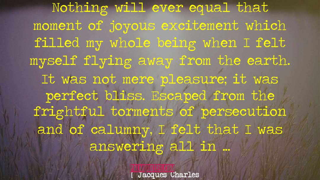 Rising Above quotes by Jacques Charles