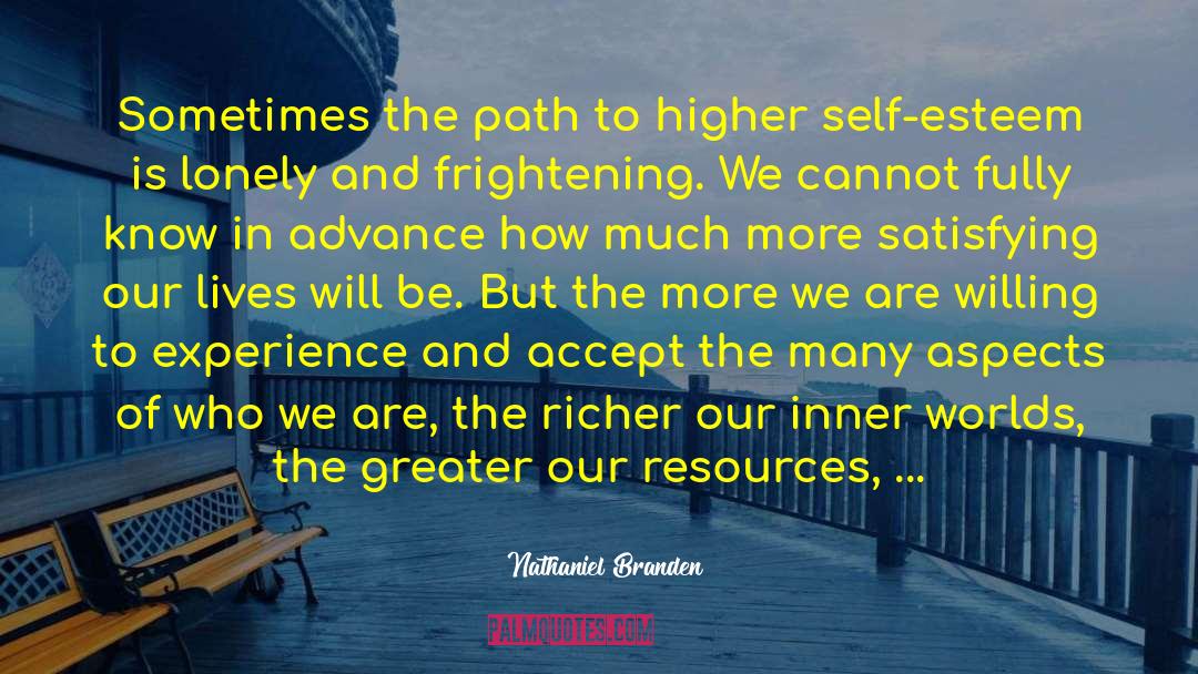 Rising Higher quotes by Nathaniel Branden