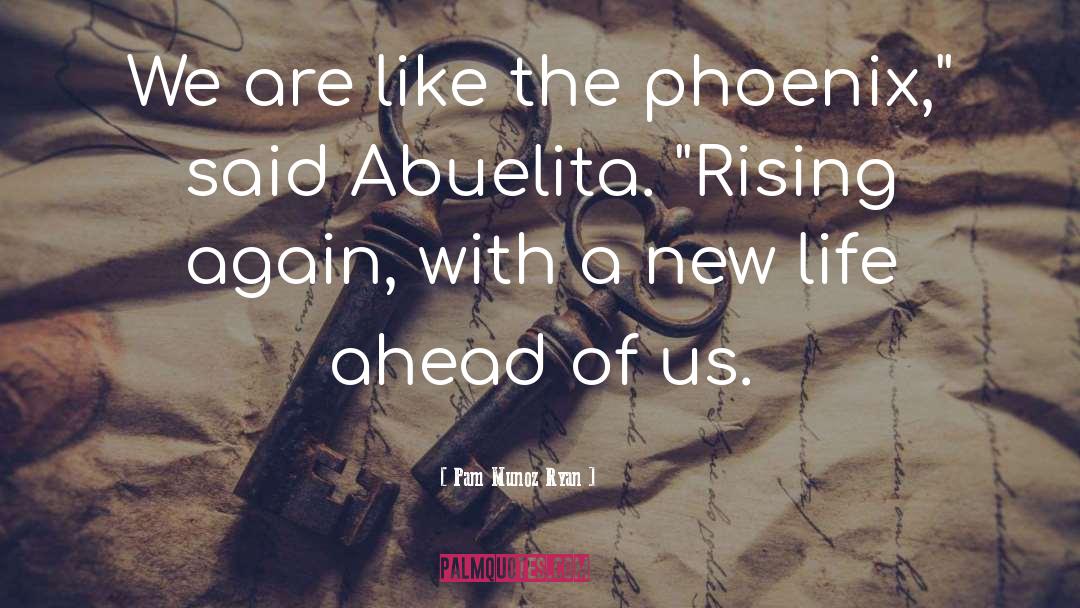 Rising Phoenix Review quotes by Pam Munoz Ryan