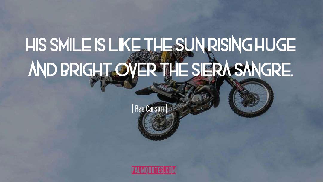 Rising Sun Images With quotes by Rae Carson