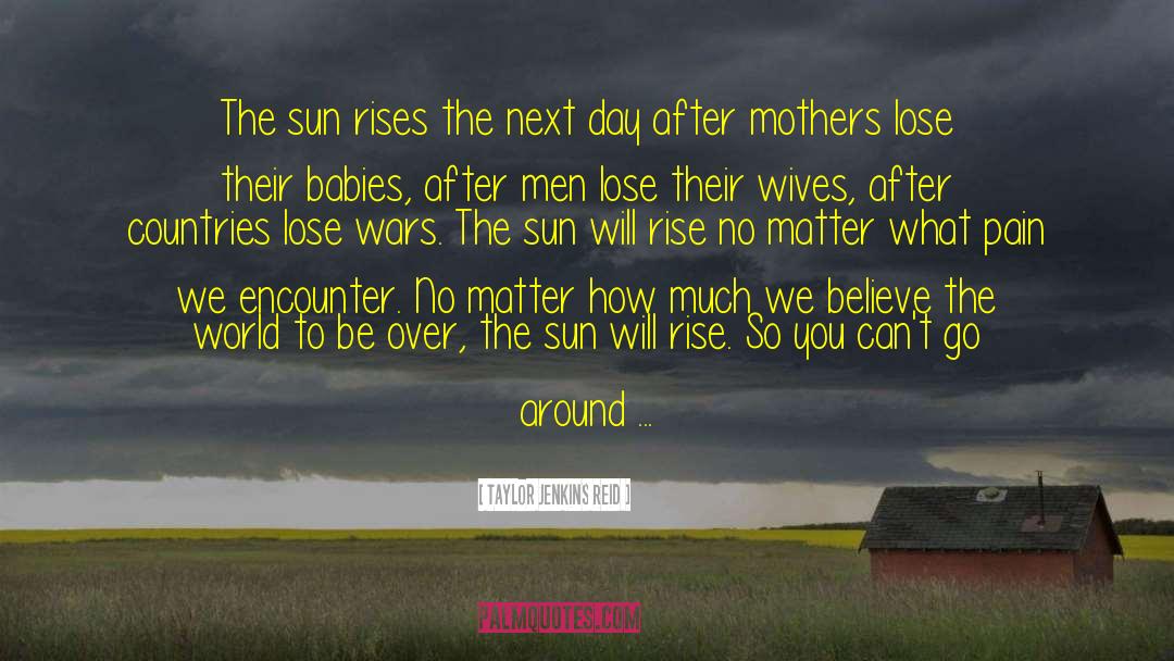 Rising Sun Images With quotes by Taylor Jenkins Reid