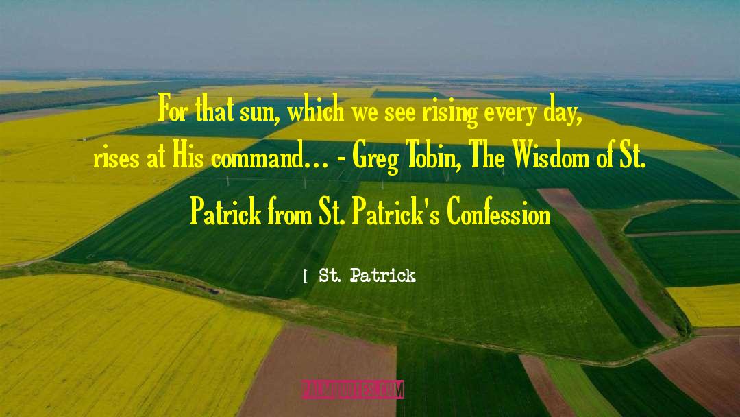 Rising Sun Images With quotes by St. Patrick