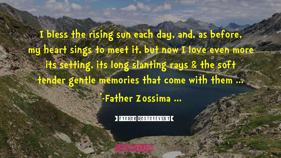 Rising Sun quotes by Fyodor Dostoyevsky