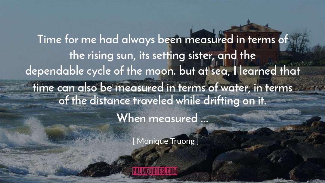 Rising Sun quotes by Monique Truong