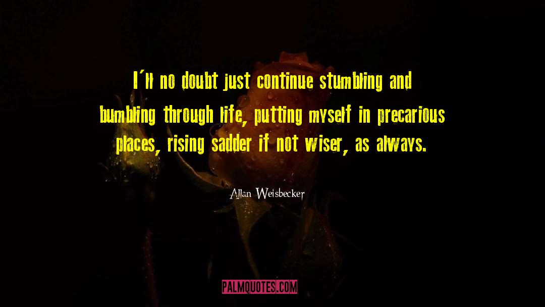 Rising Sun quotes by Allan Weisbecker